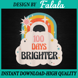 100 days brighter png, 100th day of school hyper rainbow png, 100 days of school png, digital download