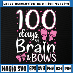 100 days of school brains and bows svg, 100 days of school svg, 100th day of school, digital download