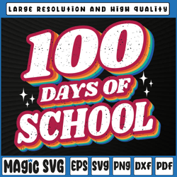 100th day of school svg, 100 days of school, retro 100th day of school svg,100th day of school, digital download