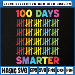 100 days smarter svg, happy 100th day of school svg png,100th day of school, digital download