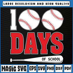 100 days of school baseball svg, teacher kids 100th day of school svg png, 100th day of school, digital download
