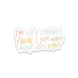 sarcastic stickers | funny joke stickers | control freak decal