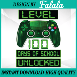 video gamer student 100th day teacher 100 days of school png, level unlock png, 100 days of school png, digital download