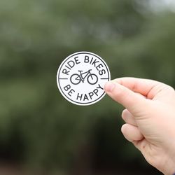 ride bikes be happy sticker | cyclist decal | for bicycle water bottles or car windows