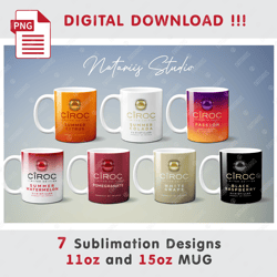 7 Inspired Ciroc Sublimation Designs - 11oz 15oz MUG - Digital Mug Wrap