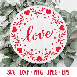 Love round sing. Valentines Day SVG