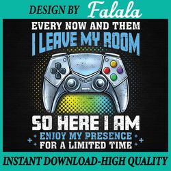 funny video games every now and then i leave my room gaming png, valentine png, digital download