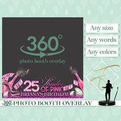 Shades of Pink 360 Overlay Birthday 360 Photo Booth Overlay Shades of Melanin Overlay Spin Photobooth Pink Touchpix Pink