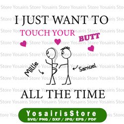 personalized name i just want to touch your, but all the time it's nice husband wife valentines day funny gifts layered