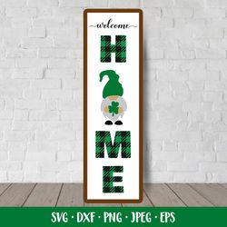 welcome home porch sign. st. patricks day vertical sign with gnome
