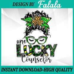 one lucky counselor png, st patrick day teacher png, one lucky conselor, patrick day png, digital download