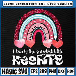i teach the sweetest little hearts valentines day teacher png, little hearts png, valentine day, digital download