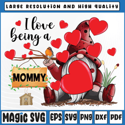 i love being a mommy gnome png, mommy lady heart valentines png, valentine day, digital download