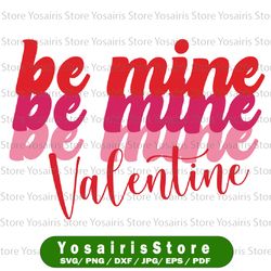 valentine's day retro be mine svg, retro valentines svg, valentines day svg, be mine valentine' day