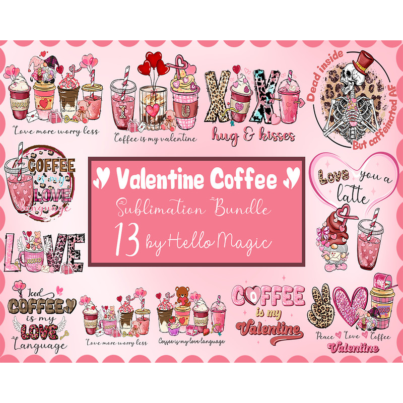 Valentine Coffee Png Bundle, Valentine Coffee Png, Valentine Drinks Png, Latte Drink Png, XOXO Png, Coffee Lover, Sublimation Design.jpg