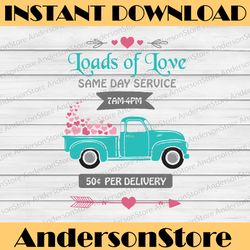 valentine's day truck svg, love svg files, heart svg loads of love, valentine truck svg, dxf silhouette cameo, cricut