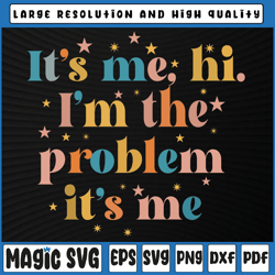 its me hi i'm the problem its me svg, wavy stacked svg, funny groovy text svg, valentine day, digital download
