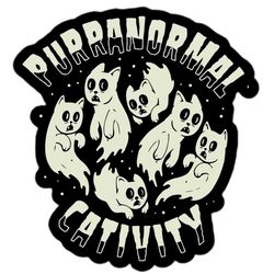 purranormal cativity waterproof glossy sticker, halloween sticker, cat ghost vinyl stickers, cat ghostie decal