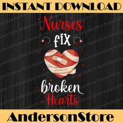 nurses fix broken hearts png, i love nurse valentine day png, nurse valentines, holiday nurse, funny valentine png