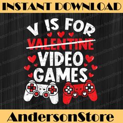 v is for video games valentines day png, funny gamer valentines day, video gaming png, valentines day sublimation png