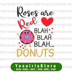 roses are red blah blah blah svg, dxf, eps, png. valentine svg | donuts svg | donuts dxf | valentine's day svg
