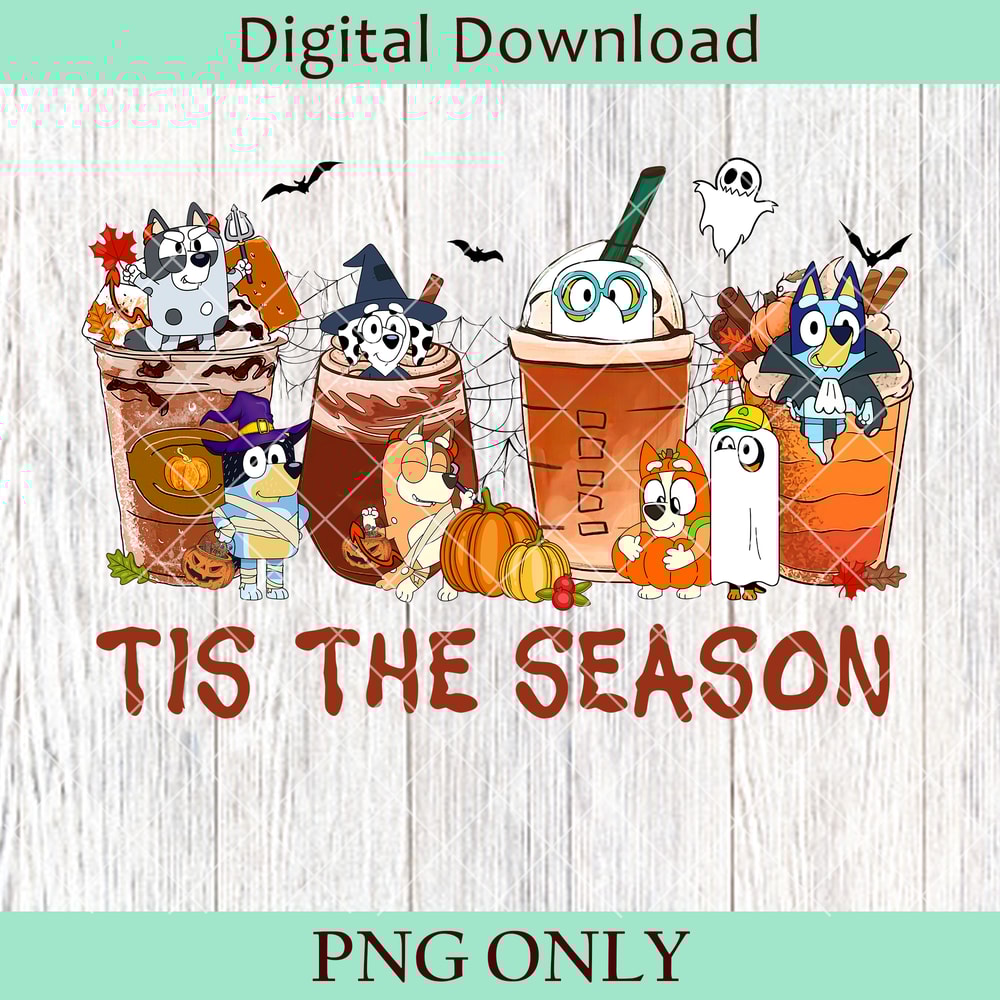 Bluey Tis The Season PNG Halloween PNG Bluey Halloween PNG Cute Halloween PNG Trendy PNG Bluey Halloween Party PNG 0