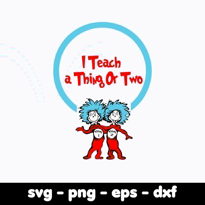 Dr Seuss Svg Bundle, Funny Dr Seuss Quote Svg, Dr Seuss Svg, Thing Svg, Cute Cat Svg, Teacher Svg, Svg File For Cricut DR130.jpg