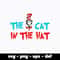 Dr Seuss Svg Bundle, Funny Dr Seuss Quote Svg, Dr Seuss Svg, Thing Svg, Cute Cat Svg, Teacher Svg, Svg File For Cricut DR182.jpg