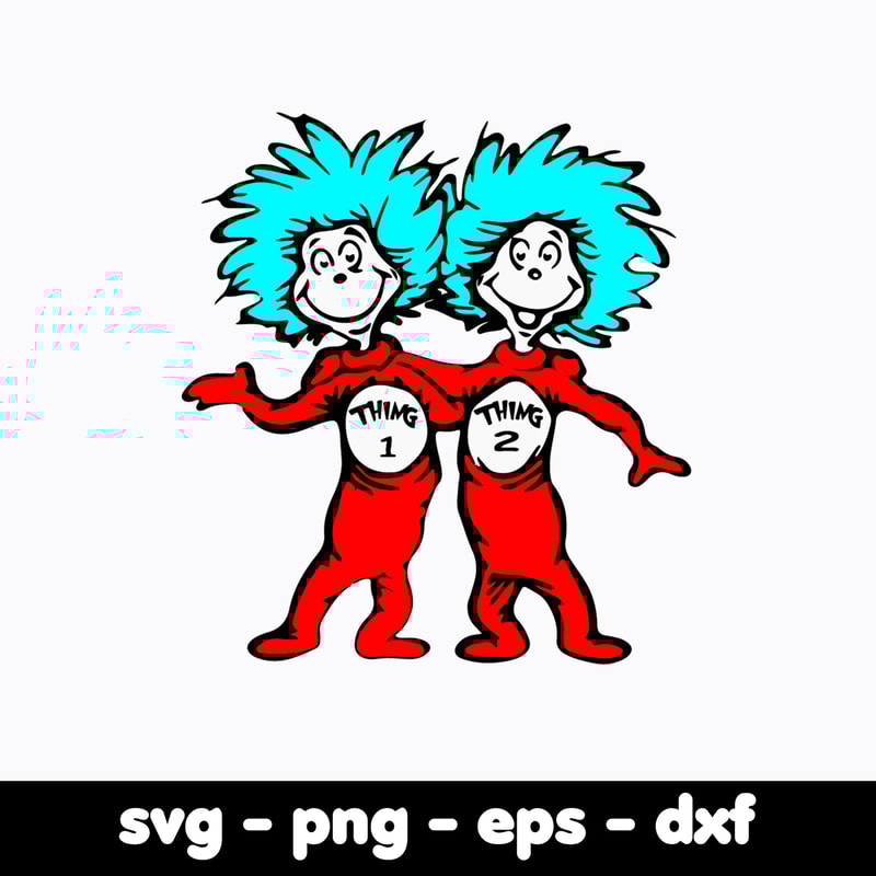 Dr Seuss Svg Bundle, Funny Dr Seuss Quote Svg, Dr Seuss Svg, Thing Svg, Cute Cat Svg, Teacher Svg, Svg File For Cricut DR380.jpg