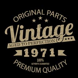 vintage 1971 svg, birthday for 1971 svg, aged to perfection, happybirthday svg, birthday card png, gift for mom birtday