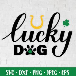 lucky dog. funny st. patricks day quote. dog bandana svg