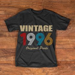 vintage 1996 original parst svg, birthday original parst svg, aged to perfection, limited birthday gift idea, vintage