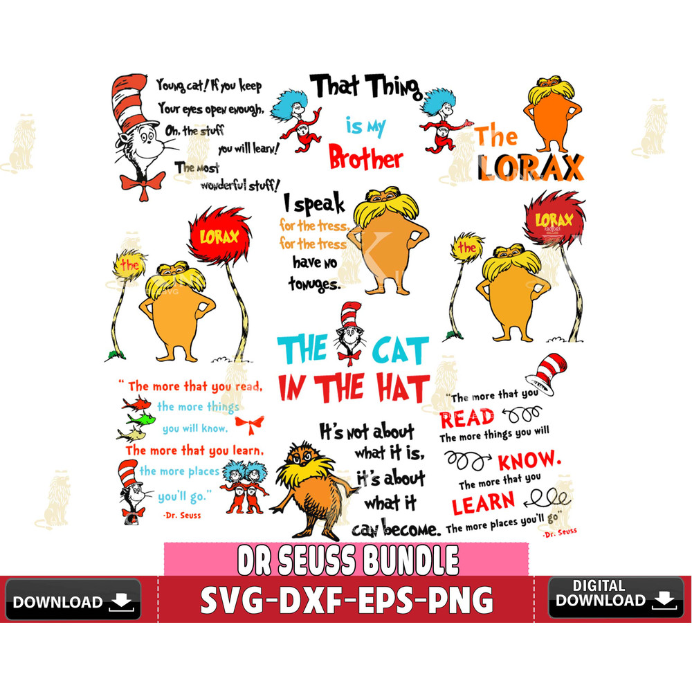 DR0501237-YOUNG CAT DR SEUSS, the lorax, that thing is my brother, the cat in the hat Svg Dxf Eps Png file 1.jpg