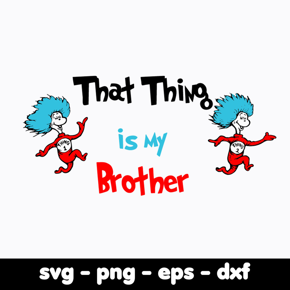 Dr Seuss Svg Bundle, Funny Dr Seuss Quote Svg, Dr Seuss Svg, Thing Svg, Cute Cat Svg, Teacher Svg, Svg File For Cricut DR181.jpg