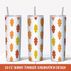 fall tumbler wrap sublimation. oak leaves skinny tumbler design png