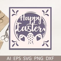 Layered papercut Easter card svg, Happy easter laser cut, Svg - dxf files for Cricut and Silhouette
