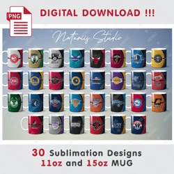 30 Basketball Teams Sublimation Designs - 11oz 15oz MUG - Digital Mug Wrap