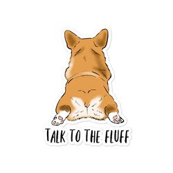funny corgi sticker, corgi butt sticker, corgi lover gift, cute corgi gift, corgi mom gift, funny dog, dog lover gift
