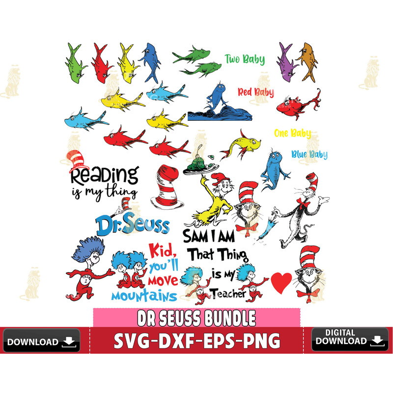 DR0502203-Bundle Dr seuss ,Reading, that thing is my teacher, Kid you'll move mountains, Blue baby, Red baby, One baby,Two baby Svg Dxf Eps Png file.jpg