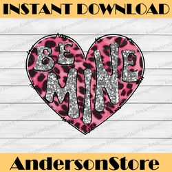 glitter leopard be mine sublimation png design , glitter valentine heart png , love heart png , retro love digital