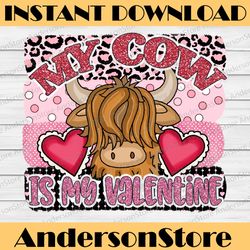 my cow is my valentine glitter png, glitter and leopard png, my cow png, valentine cow png, sublimation