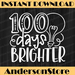 100 days brighter teachers & students 100th day of school png