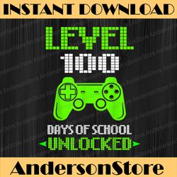 Level 100 Days Of School Unlocked Gamer Video Games Boys PNG