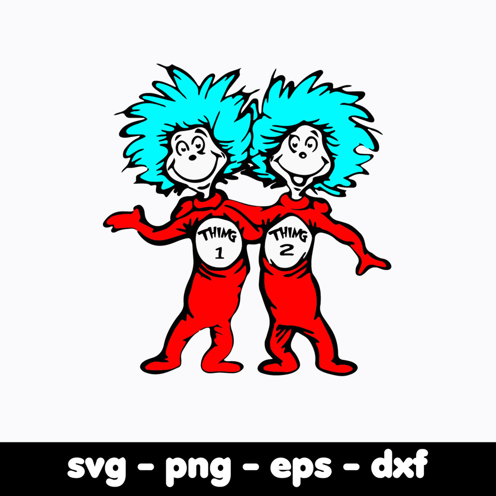 Dr Seuss Svg Bundle, Funny Dr Seuss Quote Svg, Dr Seuss Svg, Thing Svg, Cute Cat Svg, Teacher Svg, Svg File For Cricut DR380.jpg