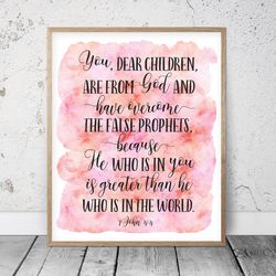 You Dear Children Are From God, 1 John 4:4, Bible Verse Printable Art, Scripture Prints, Christian Gifts, Pink Nursery