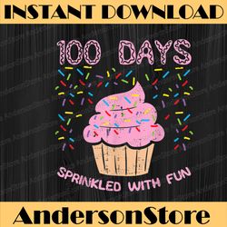 100 days sprinkled with fun cupcake 100th day school  png