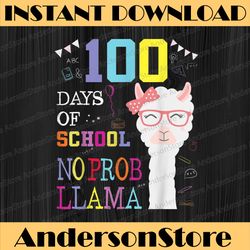 100 days of school png no probllama llama 100th day png