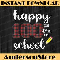 happy 100th day of school for teachers buffalo plaid png