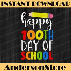 happy 100th day of school for teacher or child png