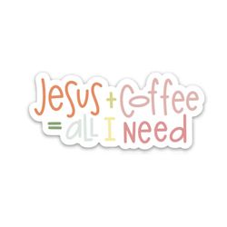 faith christian stickers | coffee & jesus decal | bible verse quotes, god, scripture gifts